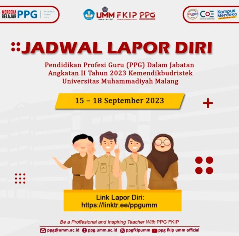 PEMANGGILAN CALON MAHASISWA PROGRAM PENDIDIKAN PROFESI GURU (PPG) DALAM JABATAN ANGKATAN II TAHUN 2023 KEMENDIBUDRISRTEK UNIVERSITAS MUHAMMADIYAH MALANG